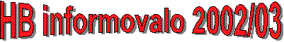 HB informovalo 2002/03