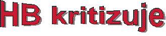 HB kritizuje