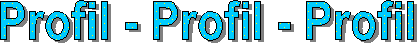 Profil - Profil - Profil
